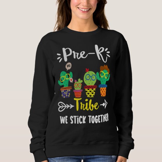 Pre K Tribe School Cactus Crew Pre K Teacher Squad Trui (Voorkant)