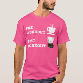 Pre Workout Koffie Post Whiskey Bourbon Gewichtsle T-shirt