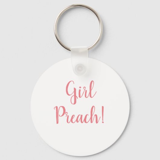 Prêcher la fille ! Porte-clés (Recto)