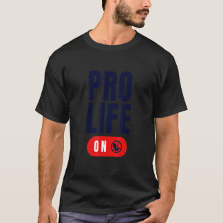 Precious Fetus On Switch Activist Pro Life T-shirt