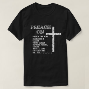 Predik op citaat met KJV 2 Timotheüs Schrift T-shirt