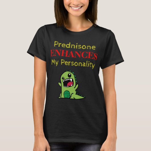 Prednisone Améliore Mon T-Shirt Personnalité (Devant)