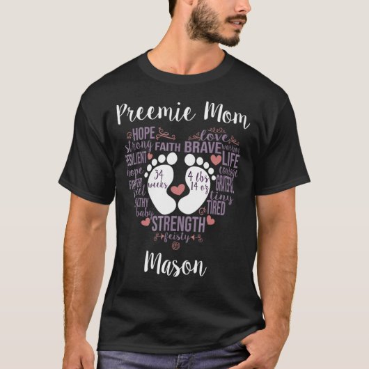 Preemie Moeder Mason Shirt (Voorkant)