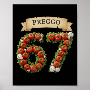 Preggo-saus Fun Meme 67 Kostuum Gen Alpha Jargon Poster