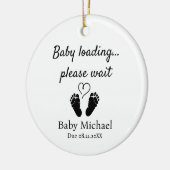 Pregnancy Announcement Baby Loading Please Wait  Keramisch Ornament (Links)