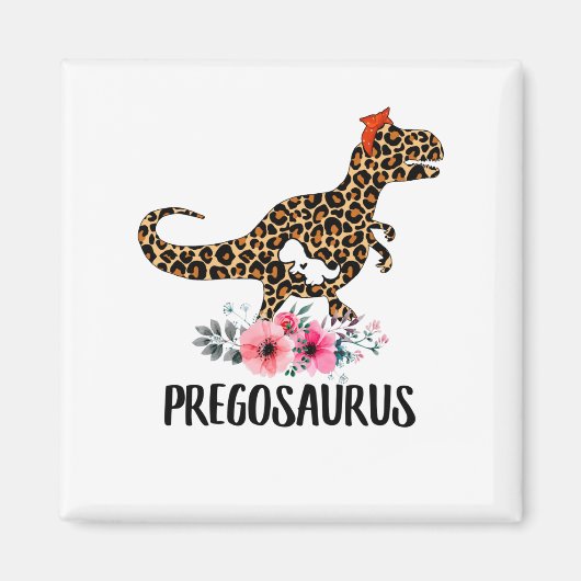 Pregosaurus Funny Zwangerschap Gift Magneet (Voorkant)