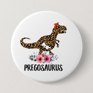Pregosaurus Funny Zwangerschap Gift Ronde Button 7,6 Cm