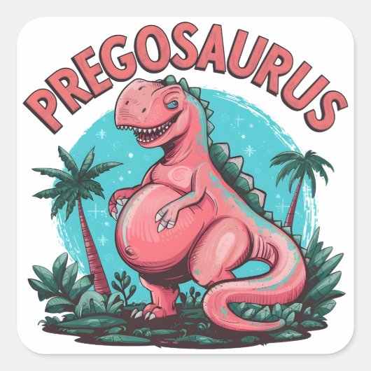 Pregosaurus Grappige Zwangerschap Aankondiging Din Vierkante Sticker (Voorkant)