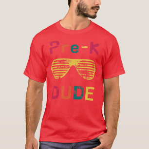 PreK Dude Terug naar School Eerste dag van de kleu T-shirt