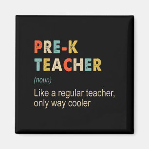 Prek Teacher Definition Funny Teaching School Teac Magneet