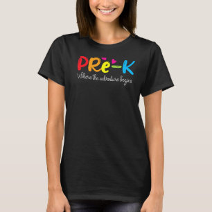 Prek waar het avontuur begint t-shirt