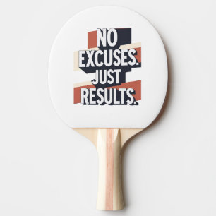 Premium Gym Wall Art - "NO EXCUSES. JUST RESULTS." Tafeltennisbatje