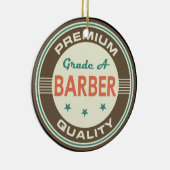 Premium Quality Barber (Funny) Gift Keramisch Ornament (Rechts)