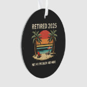 Prend sa retraite en 2025 Plus mon problème (devant)