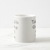 Prendre La Vie Une Mug À La Fois (Centre)