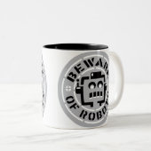 Prenez garde de la tasse de robots (Devant droit)