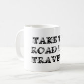 Prenez la route moins voyagé Mug (Devant gauche)
