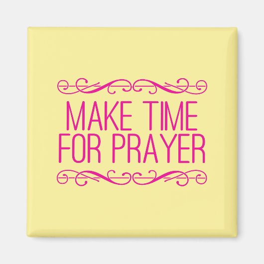 Prenez Le Temps De Prier Christian Magnet (Devant)