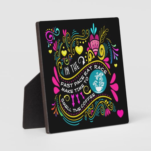 Prenez le temps de sentir le CAFÉ Plaque (Recto)