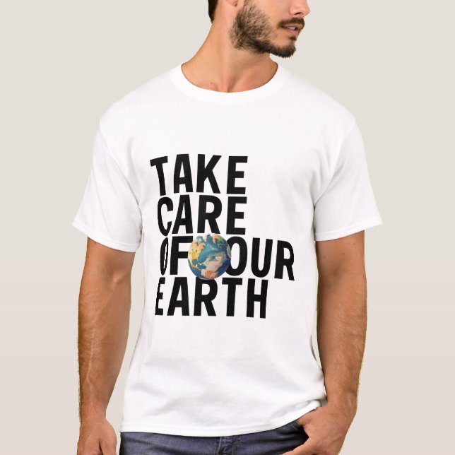 Prenez soin de nos T-shirts Earth Unisex (Devant)