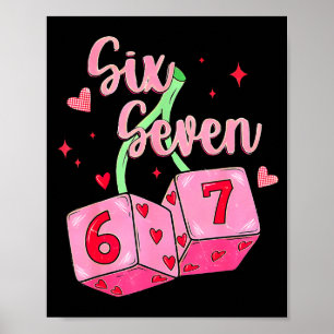Preppy 67 Valentijn Zes Zeven Dobbelstenen 6 7 Man Poster
