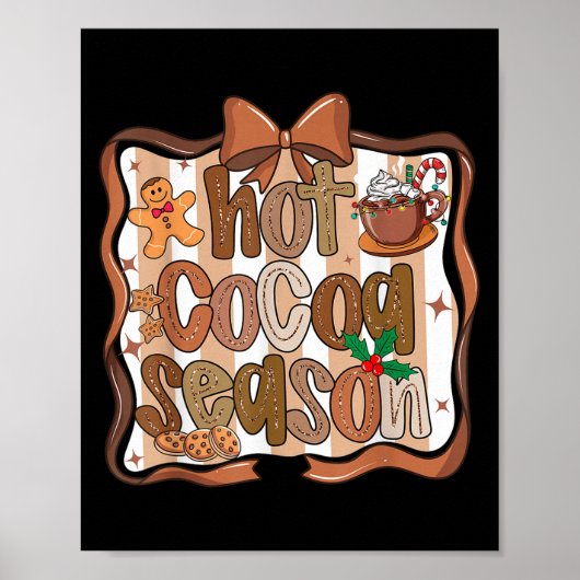 Preppy Hot Cocoa Season Cookie Gingerbread Bow Xma Poster (Voorkant)