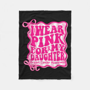 Preppy Ik Draag roze voor mijn dochter borstkanker Fleece Deken