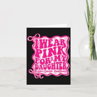 Preppy Ik Draag roze voor mijn dochter borstkanker Kaart