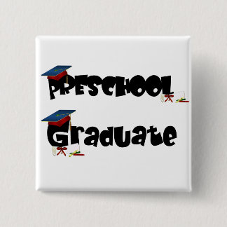 Preschool Afstuderen overhemden en cadeaus Vierkante Button 5,1 Cm