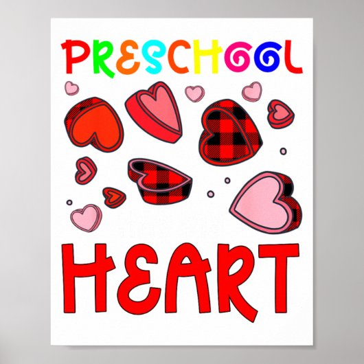 Preschool Has My Heart Valentines Hearts Teacher Poster (Voorkant)
