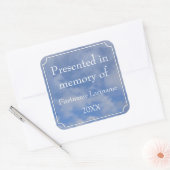 Presented in Memory of Template Square Sticker (Enveloppe)