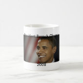 President Barack Obama, 2008 Koffiemok (Center)