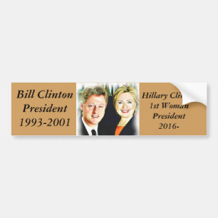 President Bill Clinton en President Hillary Clinto Bumpersticker