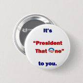 President dat één ronde button 5,7 cm (Voorkant /achterkant)