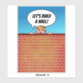 President Donald Trump bouwt een Wall Funny Cartoo Sticker (Vel)