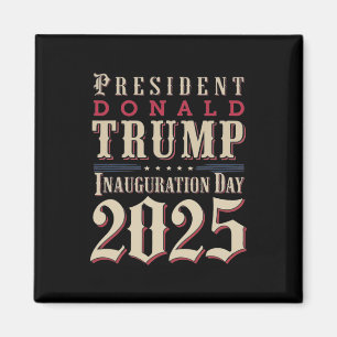 President Donald Trump Inauguratie Dag 2025 Aanhan Magneet