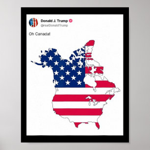 President Donald Trump Oh Canada Amerikaanse vlag Poster