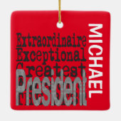 President Extraordinaire CUSTOM Keramisch Ornament (Achterkant)