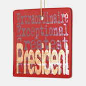 President Extraordinaire Keramisch Ornament (Links)
