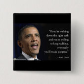 President Obama en het citaat "Maak vooruitgang" Vierkante Button 5,1 Cm (Voorkant)