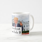 Président Pour La Vente De Café Mug (Devant droit)