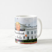 Président Pour La Vente De Café Mug (Devant droit)