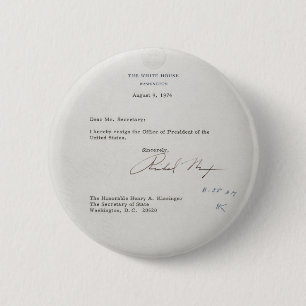 President Richard M. Nixon — Ontslagbrief Ronde Button 5,7 Cm