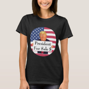 President te koop T-shirt