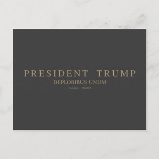 President Trump. Deploribus Unum. Briefkaart