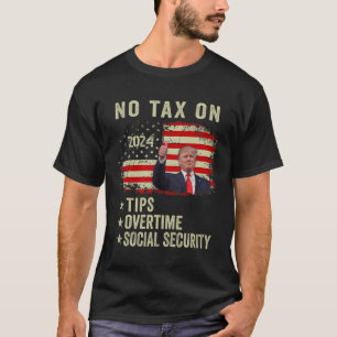 President Trump Geen BTW Over Fooien Overuren Soci T-shirt