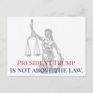 President Trump ligt niet boven de wet Lady Justic Briefkaart
