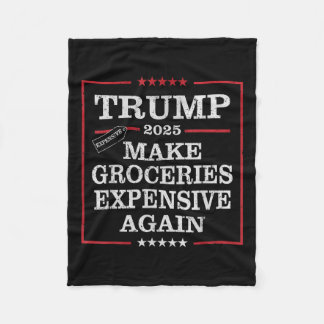 President Trump maakt boodschappen weer duur Pat Fleece Deken