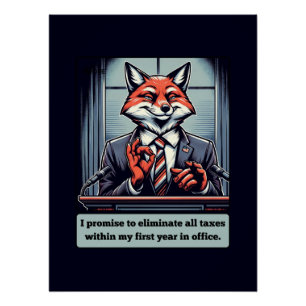 Presidential Fox - Grappig politiek satire dier Perfect Poster