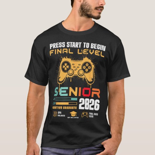 Press Start To Begin Final Level Senior 2026 Gamer T-shirt (Voorkant)